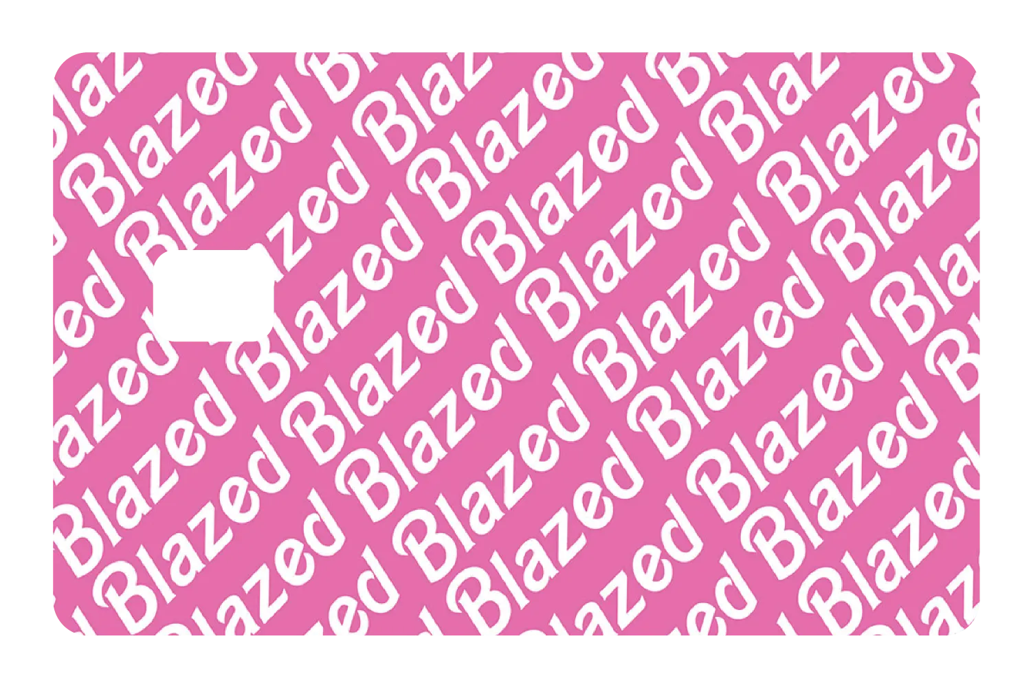 Blazed
