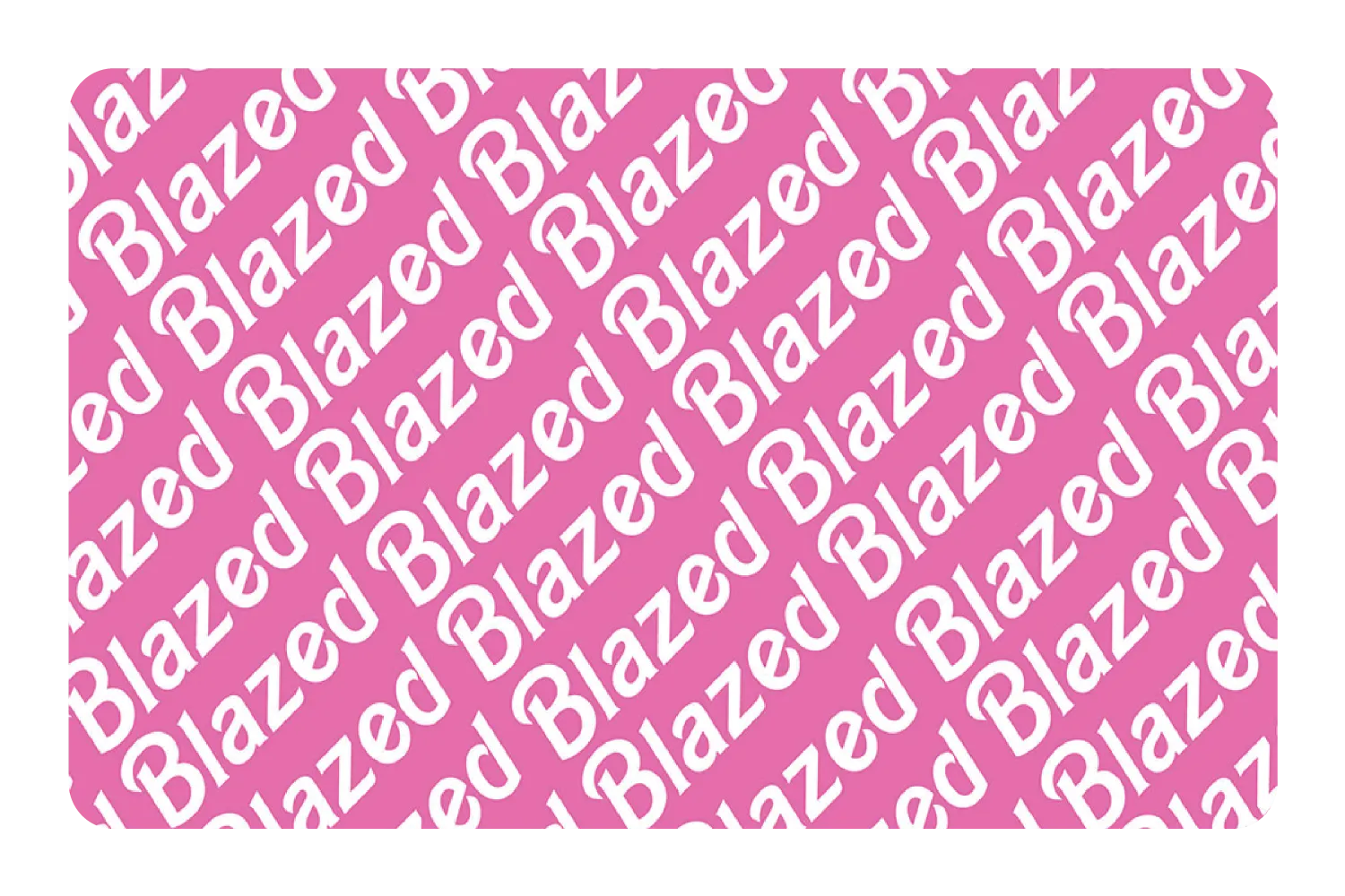 Blazed